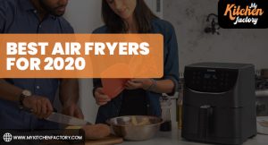 Best Air Fryers for 2020