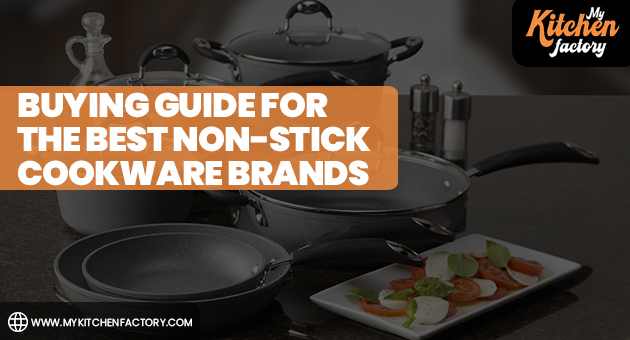 Buying Guide for the Best Non-Stick Cookware Brands